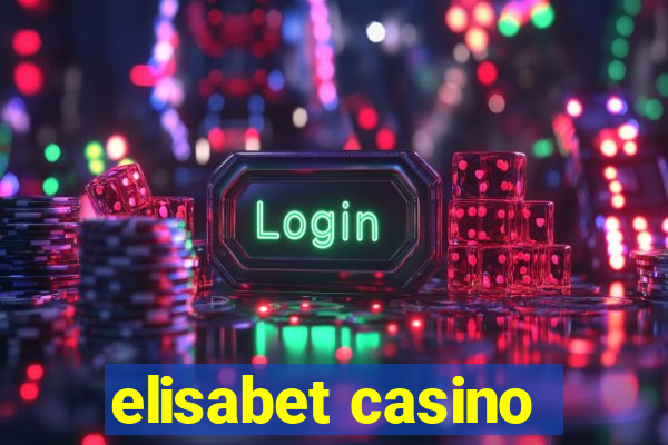 elisabet casino